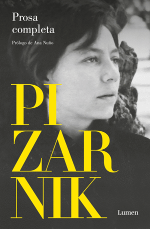 Prosa completa, Alejandra Pizarnik