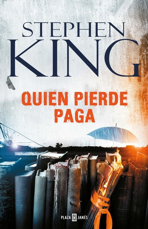 Quien pierde paga, Stephen King