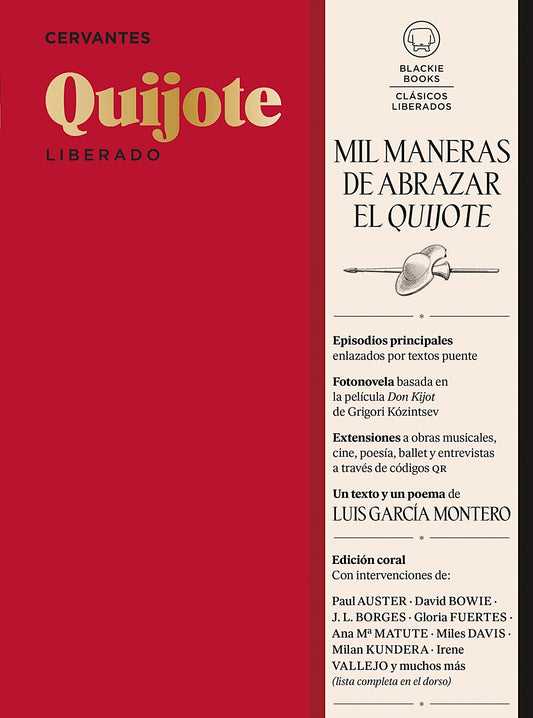 Quijote liberado, Miguel de Cervantes