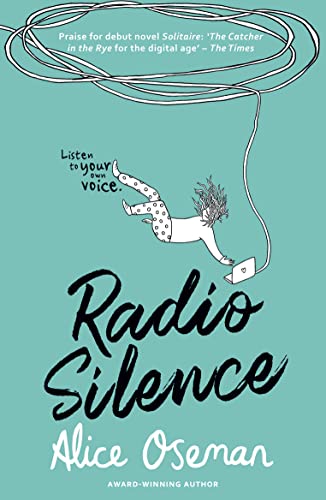 Radio silence, Alice Osemam