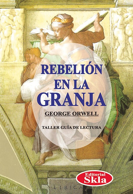 Rebelión en la granja, George Orwell