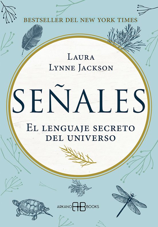 Señales, Laura Lynne Jackson