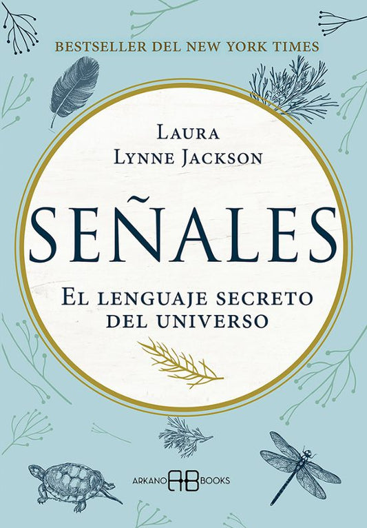 Señales, Laura Lynne Jackson