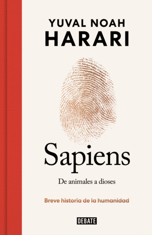 Sapiens. De animales a dioses, Edición especial 10º aniversario
