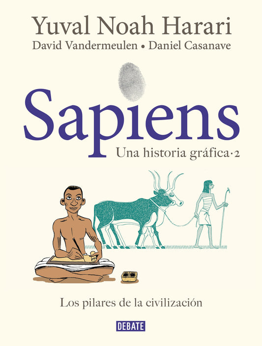 Sapiens. Una historia gráfica 2. Yuval Noah Harari