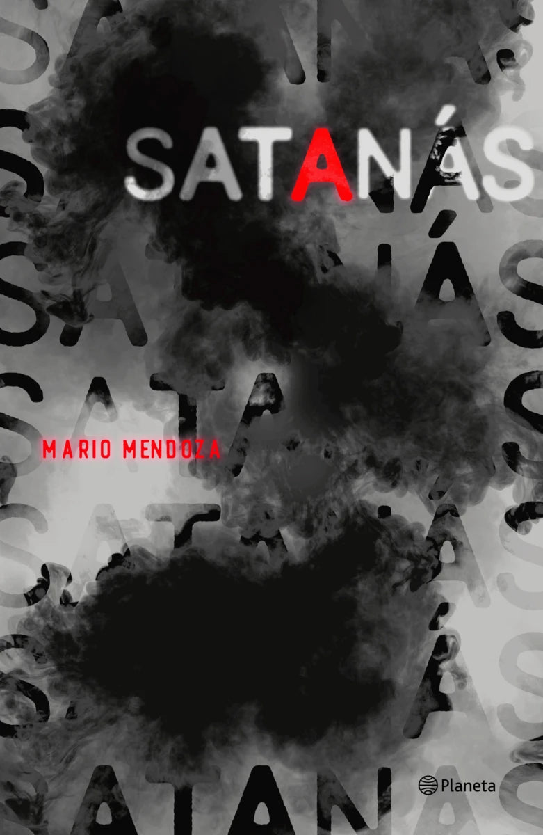 Satanás, Mario Mendoza