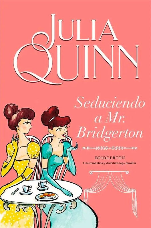 Seduciendo a Mr. Bridgerton, Julia quinn