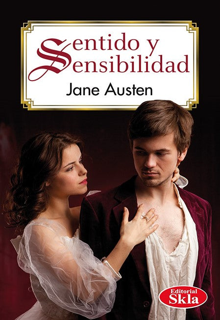 Sentido y sensibilidad, Jane Austen