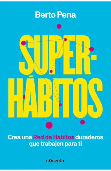 Superhábitos, Berto Pena