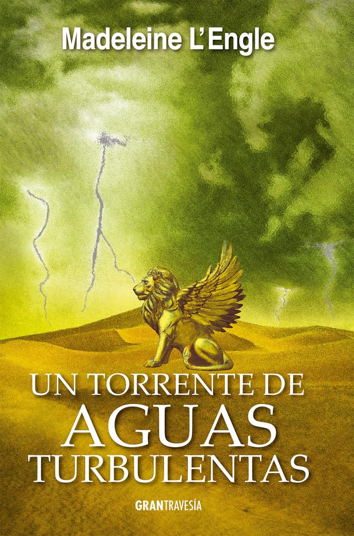 Un torrente de aguas turbulentas, Madeleine L'Engle