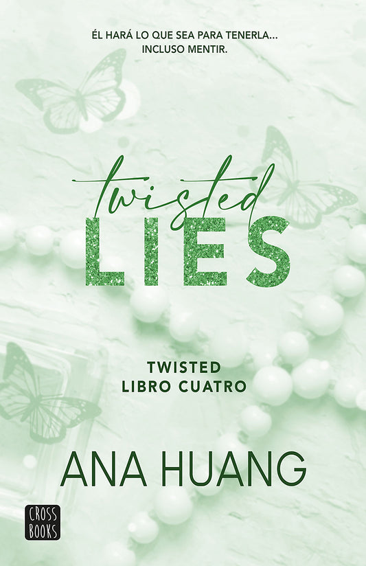 Twisted 4. Twisted Lies, Ana Huang