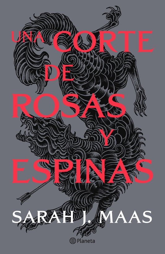 Una corte de rosas y espinas, Sarah J. Maas