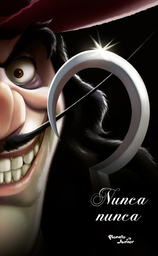 Villanos. Nunca nunca, Disney