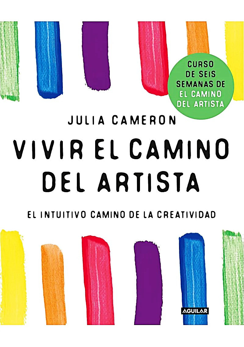 Vivir el camino del artista, Julia Cameron