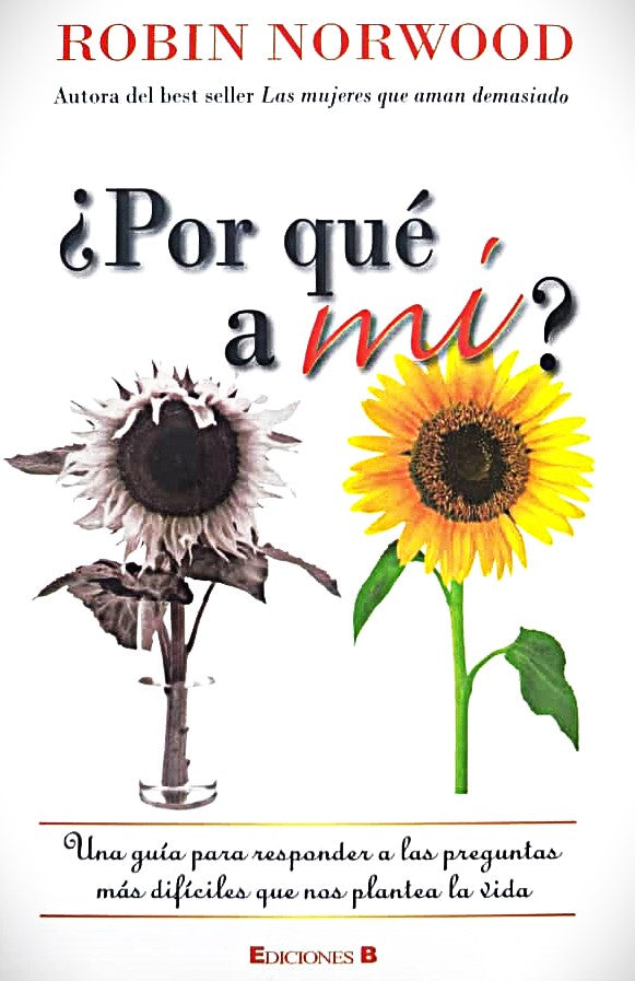 ¿Por qué a mí ? Robin Norwood