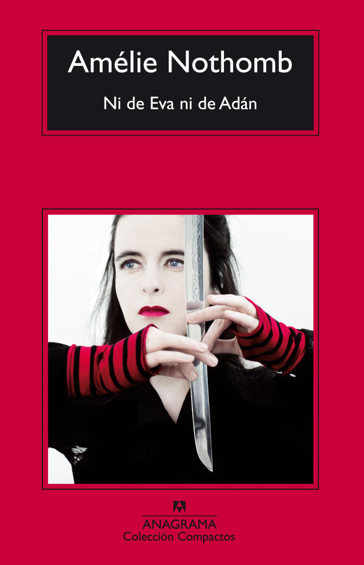 Ni de Eva ni de Adán, Amélie Nothomb