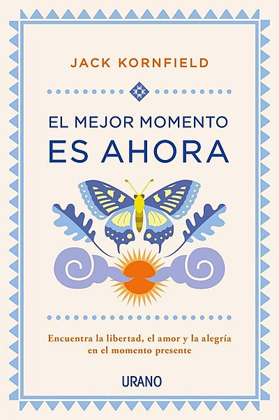 El mejor momento es ahora, Jack Kornfield. Edición de bolsillo