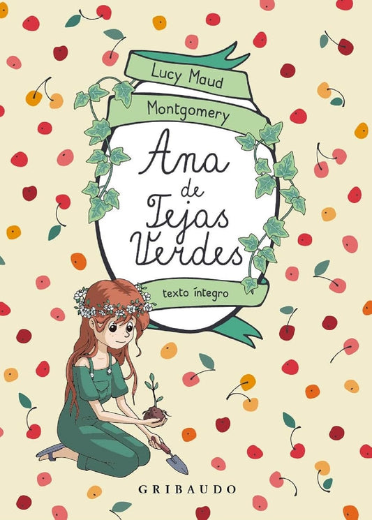 Ana de Tejas Verdes, Lucy Maud Montgomery