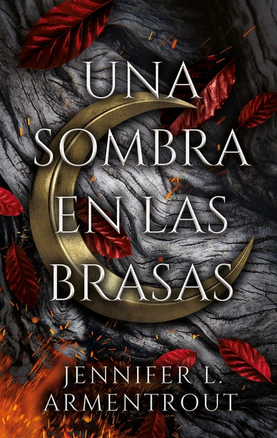 Una sombra en las brazas, Jennifer Armentrout