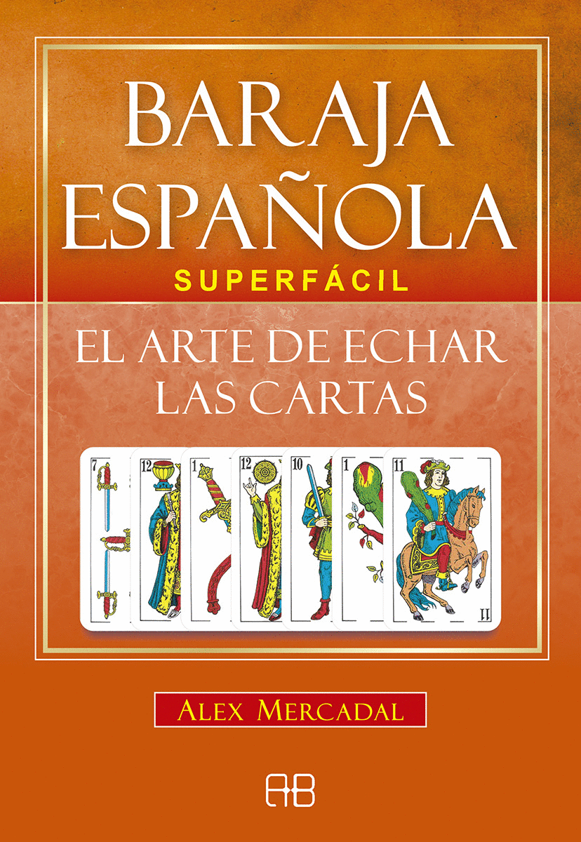 Baraja Española Superfácill, Alex Mercadal. El Arte De Echar Las Cartas