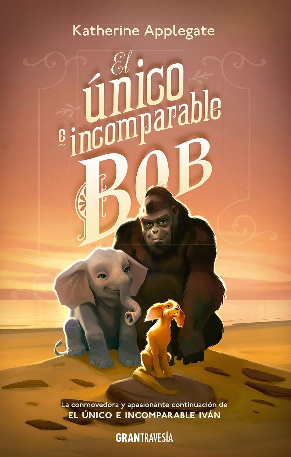El único e incomparable Bob, Katherine Applegate
