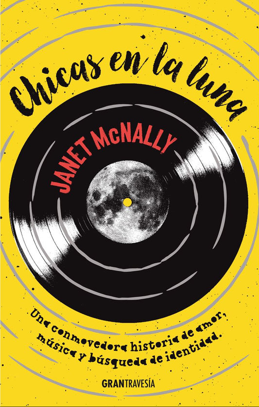 Chicas en la luna.  Janet McNally