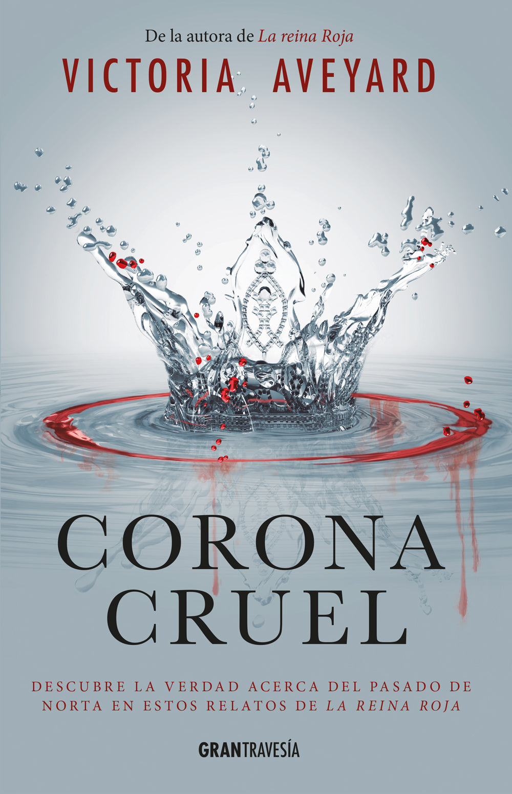 Corona cruel, Victoria Aveyard