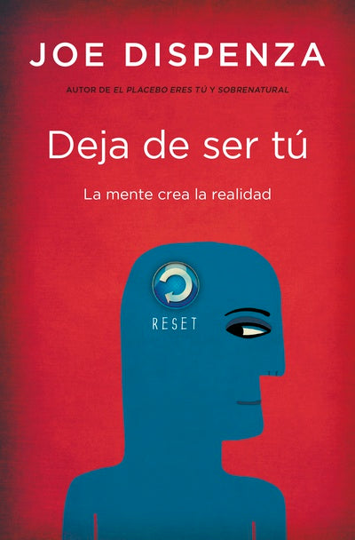 Deja de ser tú, Joe Dispenza. Edición bolsillo