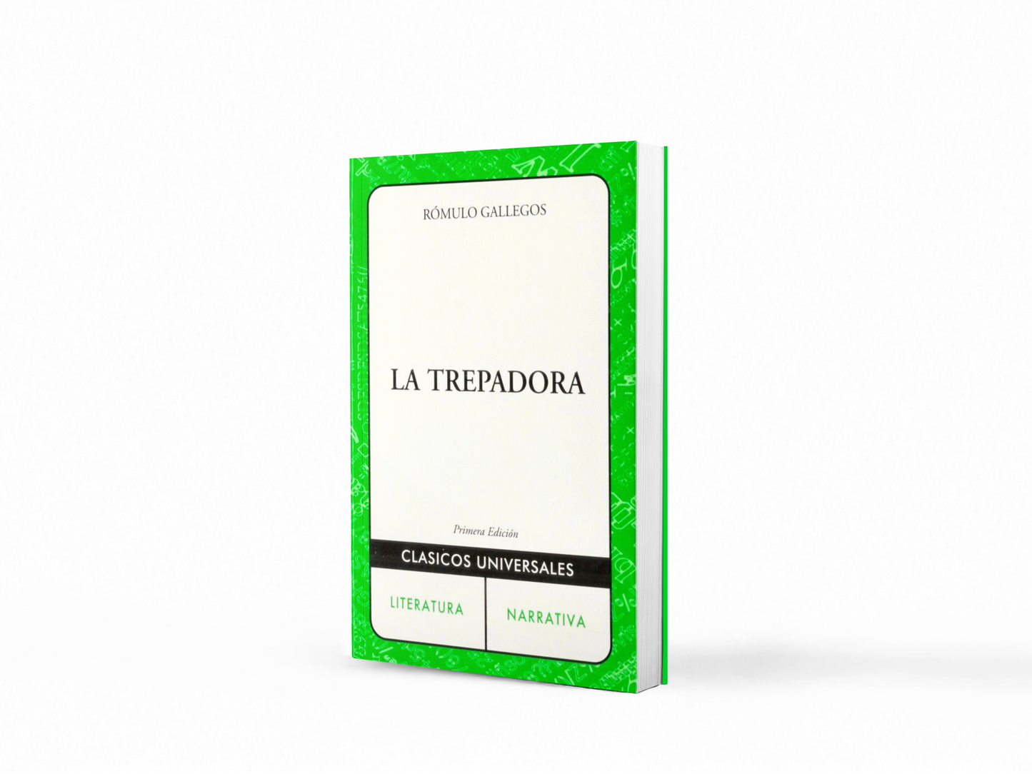 La trepadora, Rómulo Gallegos. Edición de bolsillo