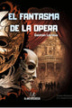 El fantasma de la opera, Gaston Leroux