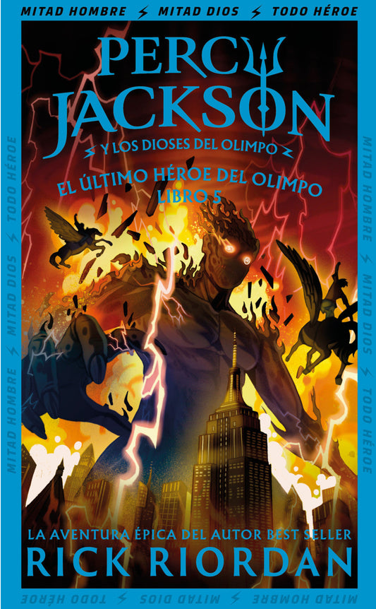 El último héroe del Olimpo, Rick Riordan