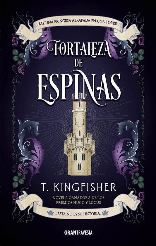 Fortaleza de espinas, T. Kingfisher