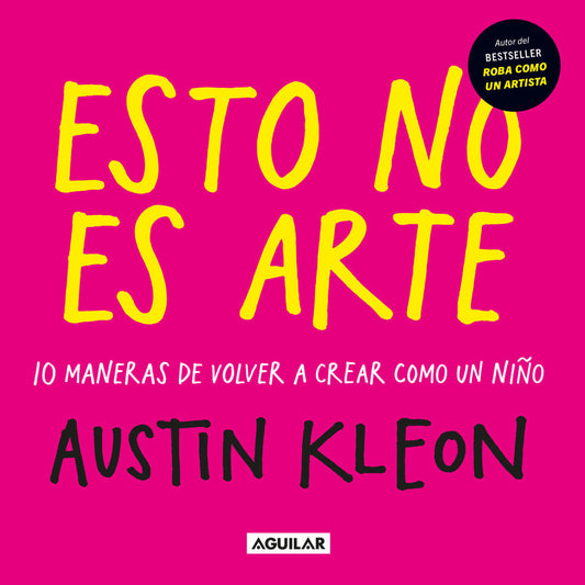 Esto no es arte, Austin Kleon