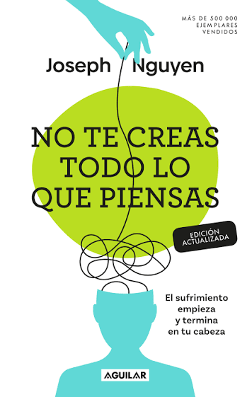 No te creas todo lo que piensas, Joseph Nguyen