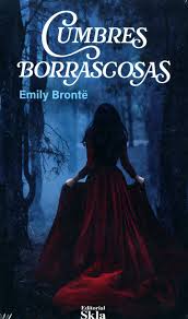 Cumbres borrascosas, Emily Brontë