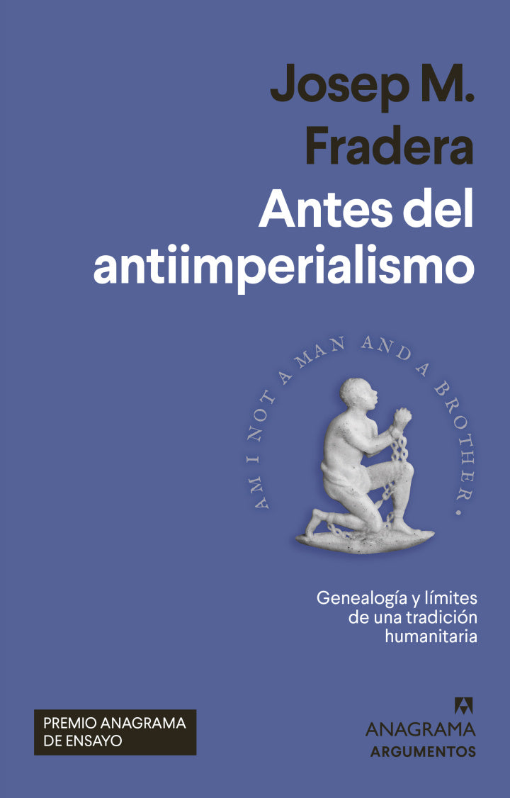 Antes del antiimperialismo, Josep M. Fradera