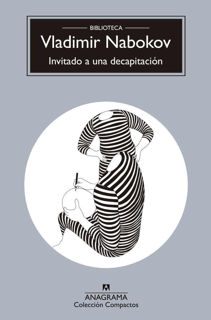 Invitado a una decapitación, Vladimir Nabokov