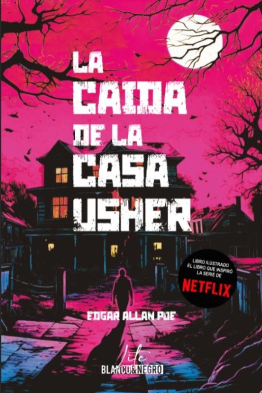 La caida de la casa Usher, Edgar Allan Poe