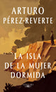 La isla de la mujer dormida, Arturo Pérez-Reverte