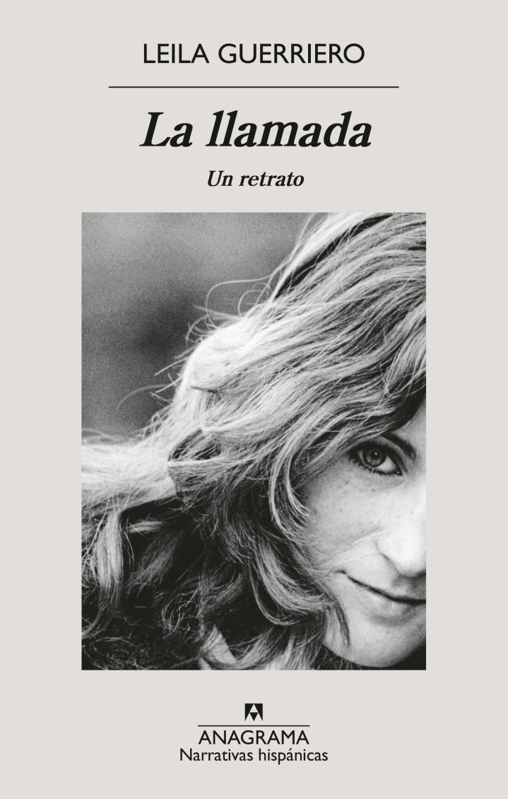 La llamada, Leila Guerriero. Un retrato