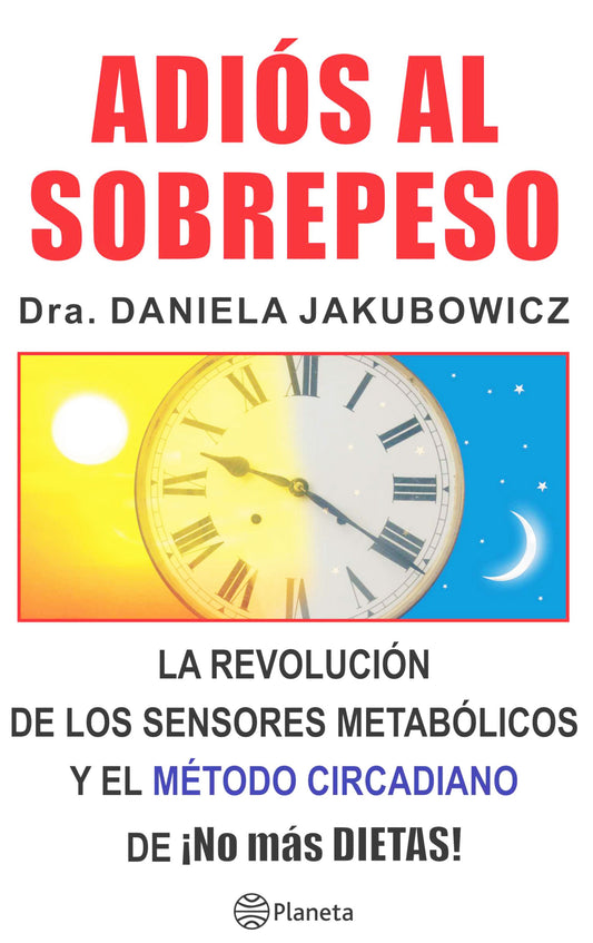 Adiós al sobrepeso, Daniela Jakubowicz