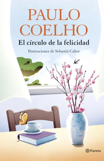 El círculo de la felicidad, Paulo Coelho. Edición tapa dura
