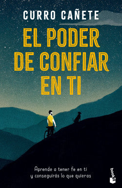 El poder de confiar en ti, Curro Cañete