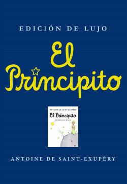 El principito, Antoine de Saint-Exupéry. Edición de lujo