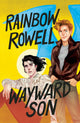 Wayward Son, Rainbow Rowell