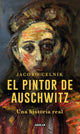 El pintor de Auschwitz, Jacobo Celnik