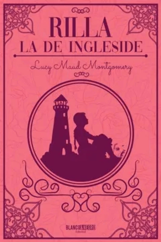 Rilla la de Ingleside, Lucy Maud Montgomery